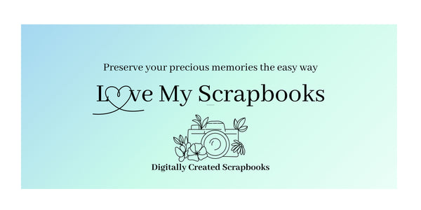 Love My Scrapbooks